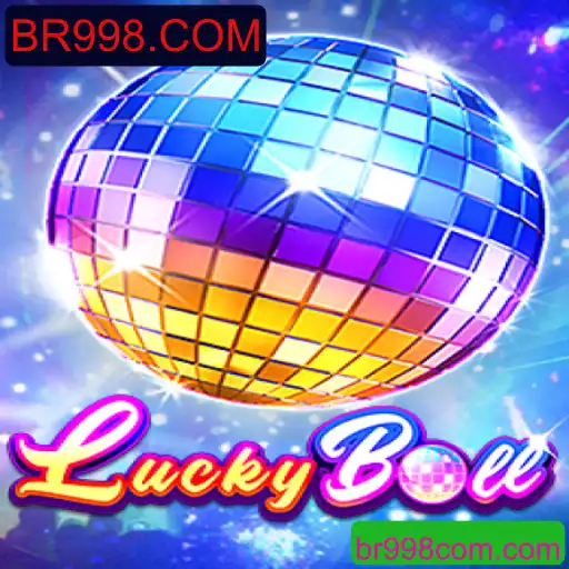 Descubra o Jogo LuckyBall com BR998.COM